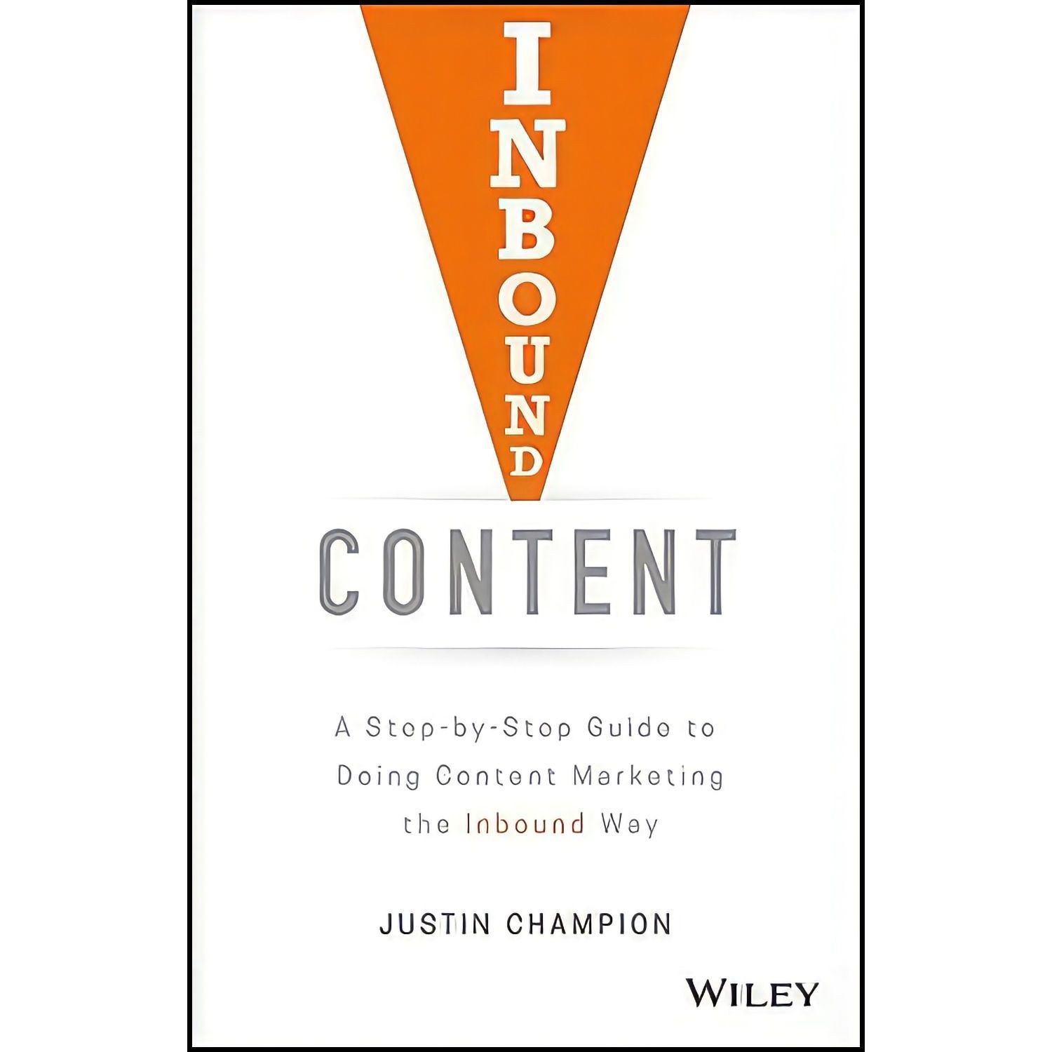 کتاب زبان اصلی Inbound Content اثر Justin Champion
