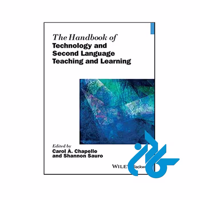 The Handbook of Technology and Second Language با 50% تخفیف