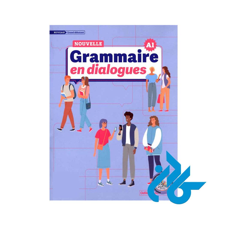 کتاب Nouvelle grammaire en dialogues A1