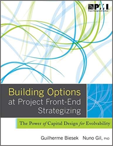  دانلود کتاب Building Options At Project Front-End Strategizing - The Power Of Capital Design For Evolvability, 2014 - دانلود کتاب های دانشگاهی