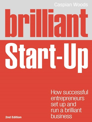 کتاب Brilliant Start-Up: How successful entrepreneurs set up and run a brilliant business (زبان اصلی)