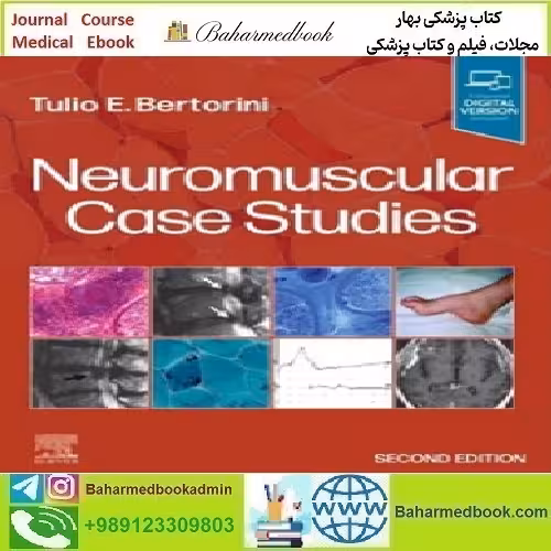 Neuromuscular Case Studies 2025 TRUE PDF price 5€ - کتاب پزشکی بهار