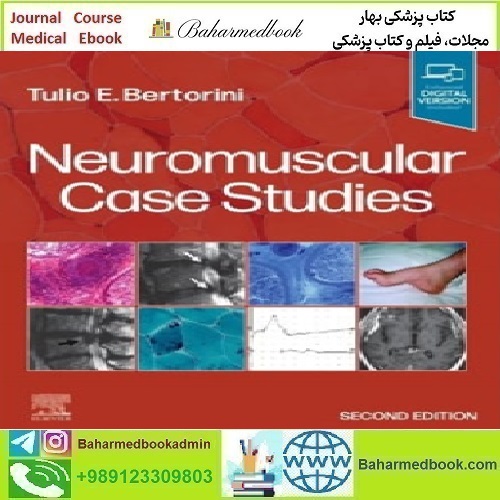 Neuromuscular Case Studies 2025 TRUE PDF price 5€ - کتاب پزشکی بهار