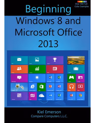 خرید و دانلود نسخه کامل کتاب Beginning Windows 8 and Microsoft Office 2013