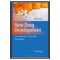 کتاب New Drug Development: An Introduction to Clinical Trials: Second Edition اثر J. Rick Turner انتشارات مؤلفین طلایی
