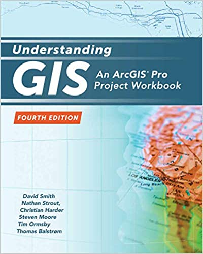 󾕇 دانلود کتاب Understanding GIS - An Arcgis Pro Project Workbook, 2018 - دانلود کتاب های دانشگاهی