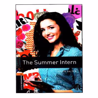 کتاب The Summer Intern اثر HELEN SALTER انتشارات OXFORD