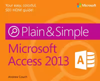خرید و دانلود نسخه کامل کتاب Microsoft Access 2013 Plain &amp; Simple