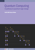 خرید و دانلود نسخه کامل کتاب Quantum Computing A pathway to quantum logic design - PDF