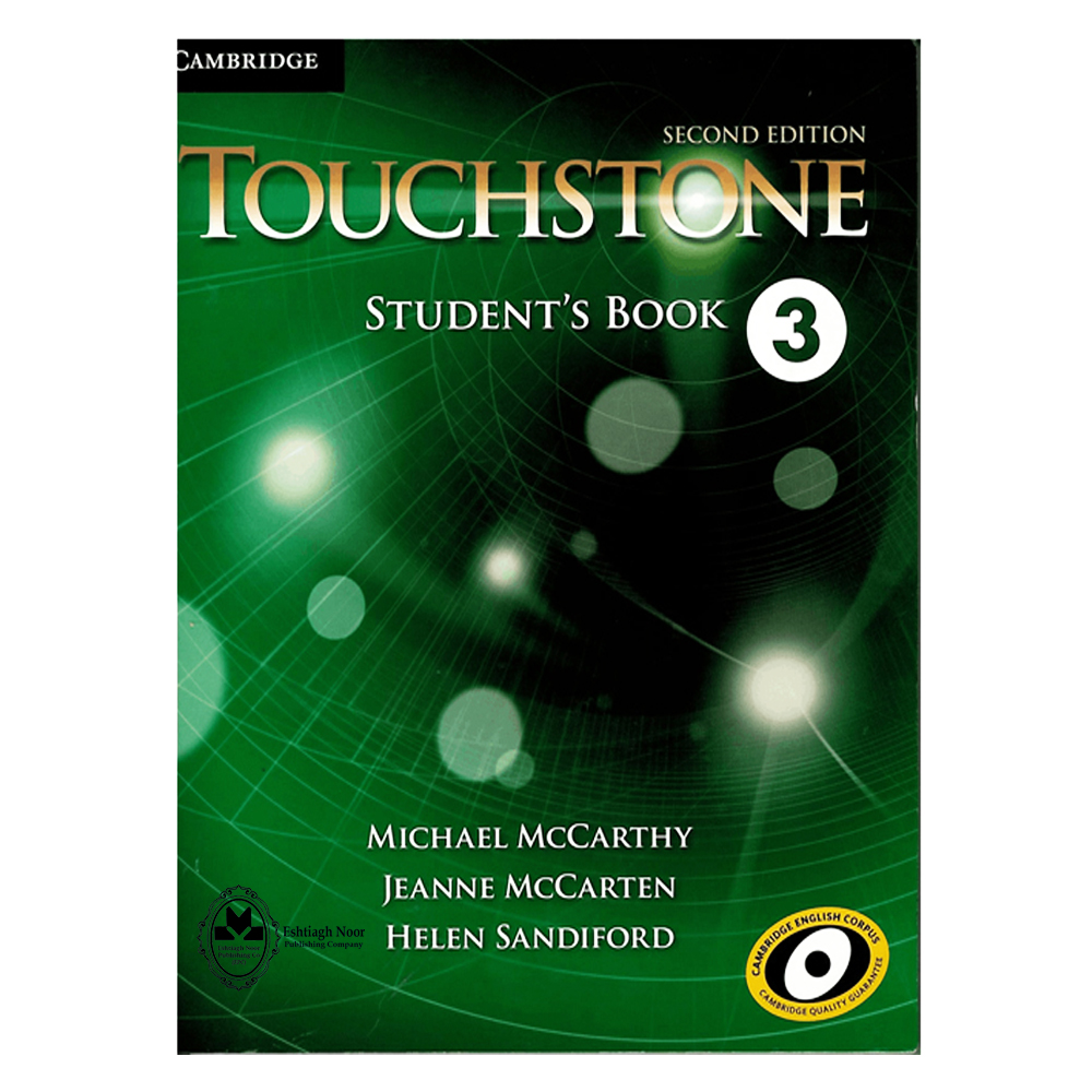 کتاب Touchstone 3 اثر جمعی از نویسندگان انتشارات اشتیاق نور