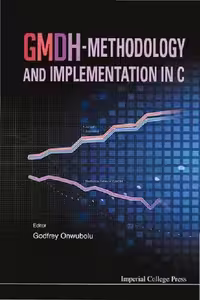 خرید و دانلود نسخه کامل کتاب GMDH - Methodology and Implementation in C