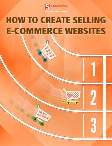 خرید و دانلود نسخه کامل کتاب How to Create Selling E-Commerce Websites