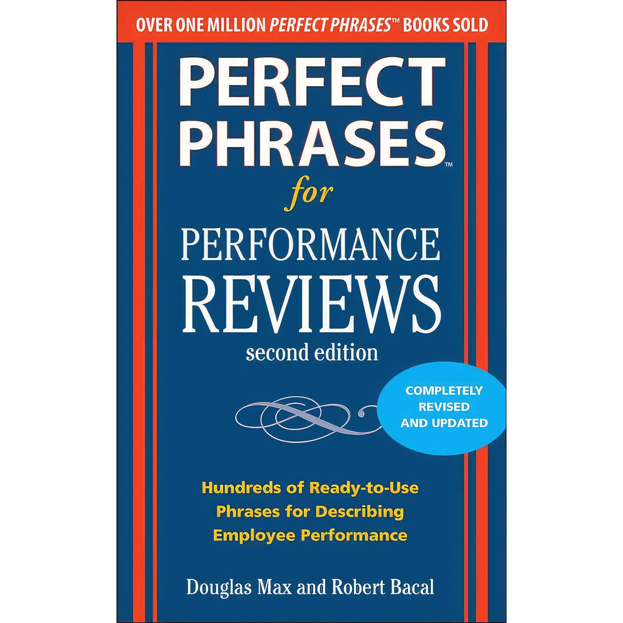 کتاب Perfect Phrases for Performance Reviews 2/E  اثر Robert Bacal انتشارات McGraw Hill