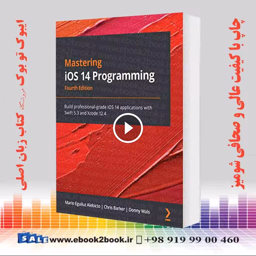 Mastering iOS 14 Programming 4th Edition