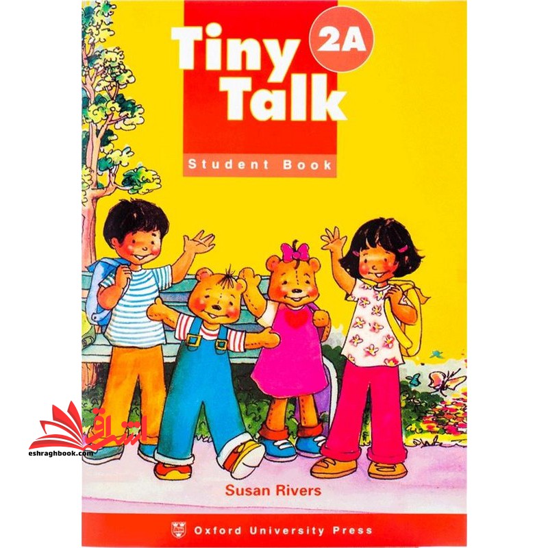 Tiny talk 2A: student book workbook - فروشگاه کتاب اشراق
