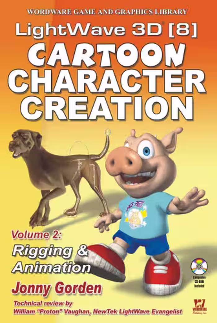خرید و دانلود نسخه کامل کتاب LightWave 3D 8 Cartoon Character Creation, Volume 2: Rigging &amp; Animation