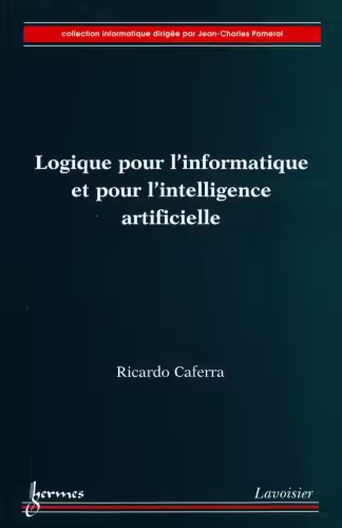 خرید و دانلود نسخه کامل کتاب Logique pour l'informatique et pour l'intelligence artificielle