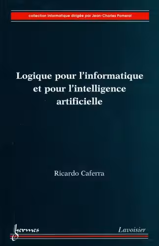 خرید و دانلود نسخه کامل کتاب Logique pour l'informatique et pour l'intelligence artificielle
