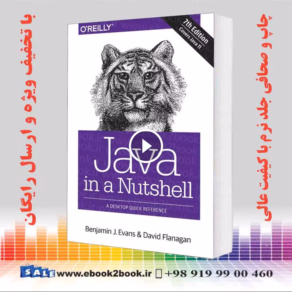 Java in a Nutshell : A Desktop Quick Reference 7th Edition