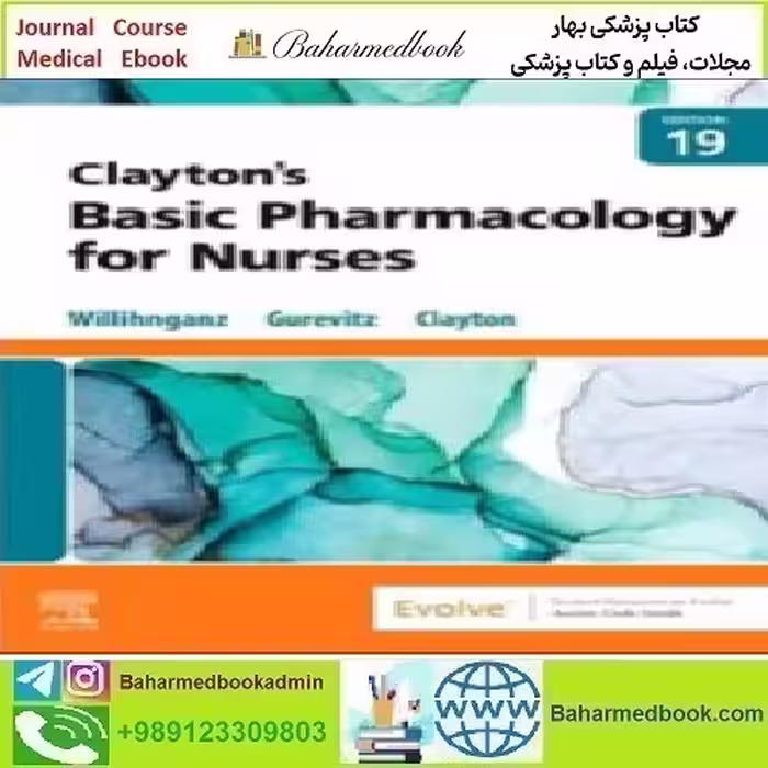 Clayton’s Basic Pharmacology for Nurses 2022 TRUE PDF price 1€ - کتاب پزشکی بهار