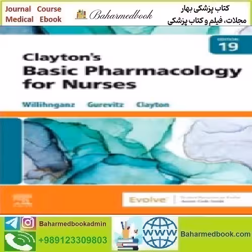 Clayton’s Basic Pharmacology for Nurses 2022 TRUE PDF price 1€ - کتاب پزشکی بهار