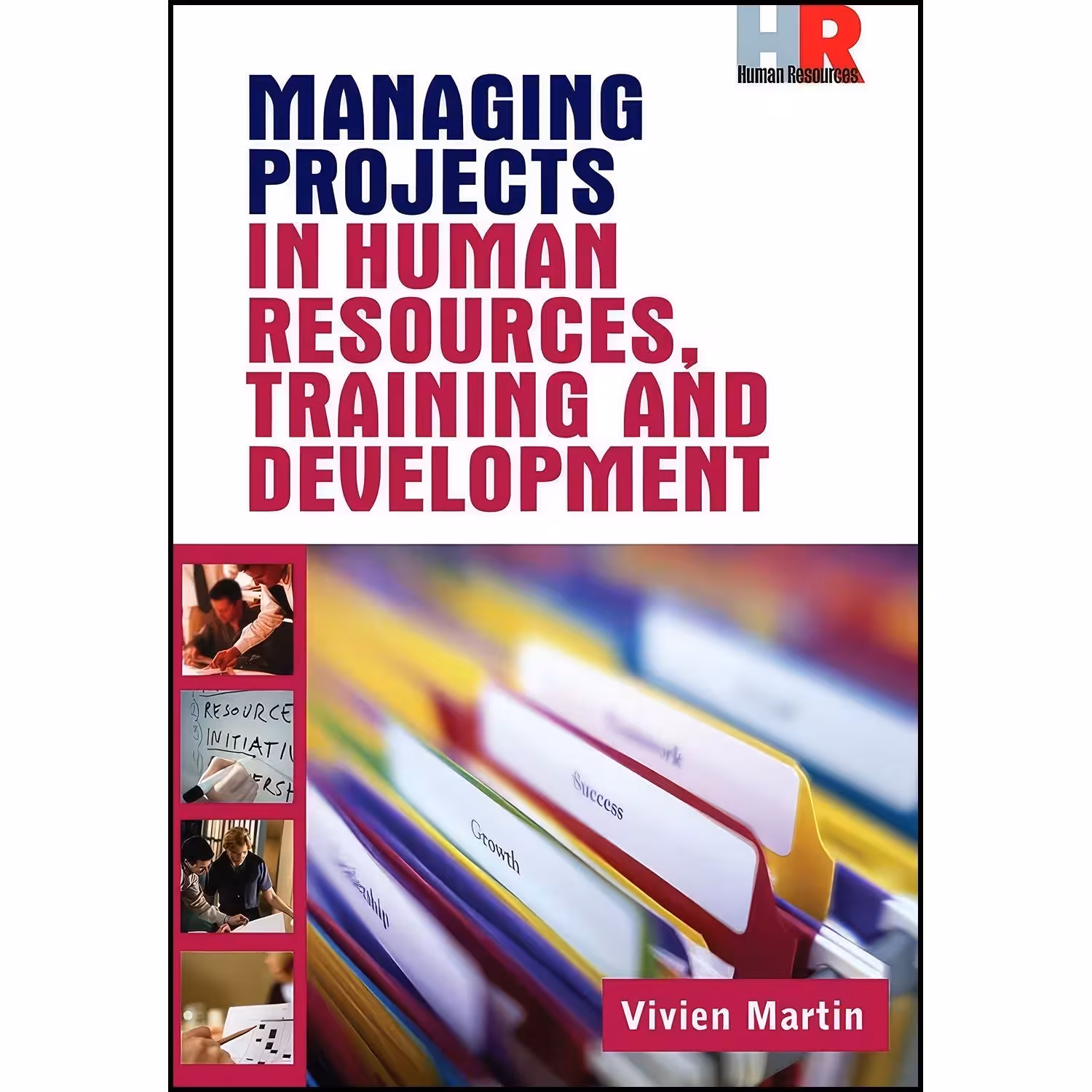 کتاب زبان اصلی Managing Projects in Human Resources Training and Development