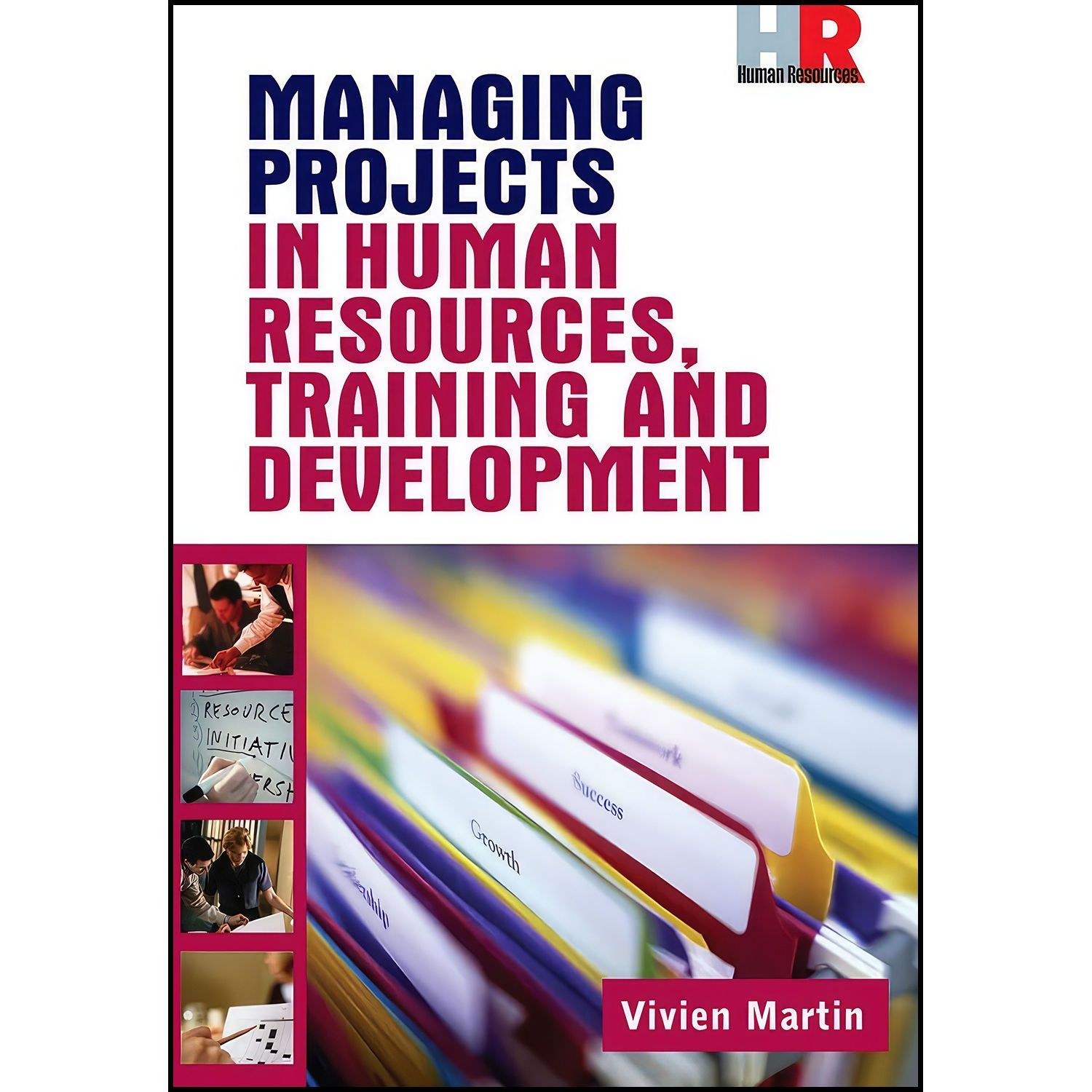 کتاب زبان اصلی Managing Projects in Human Resources Training and Development