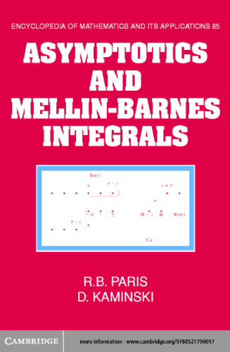 خرید و دانلود نسخه کامل کتاب Asymptotics and Mellin-Barnes integrals