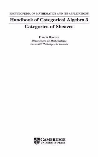 خرید و دانلود نسخه کامل کتاب Handbook of Categorical Algebra 3 Categories of Sheaves