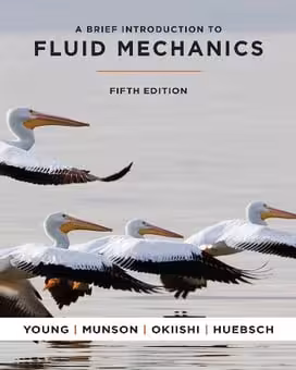󾕇 B. R. Munson, A Brief Introduction to Fluid Mechanics, 5th ed, 2011 - دانلود کتاب های دانشگاهی