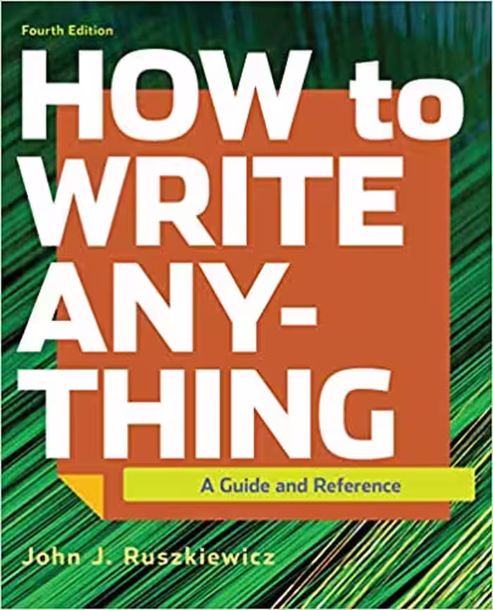 خرید و دانلود نسخه کامل کتاب How to Write Anything: A Guide and Reference (4th Edition) -   pdf