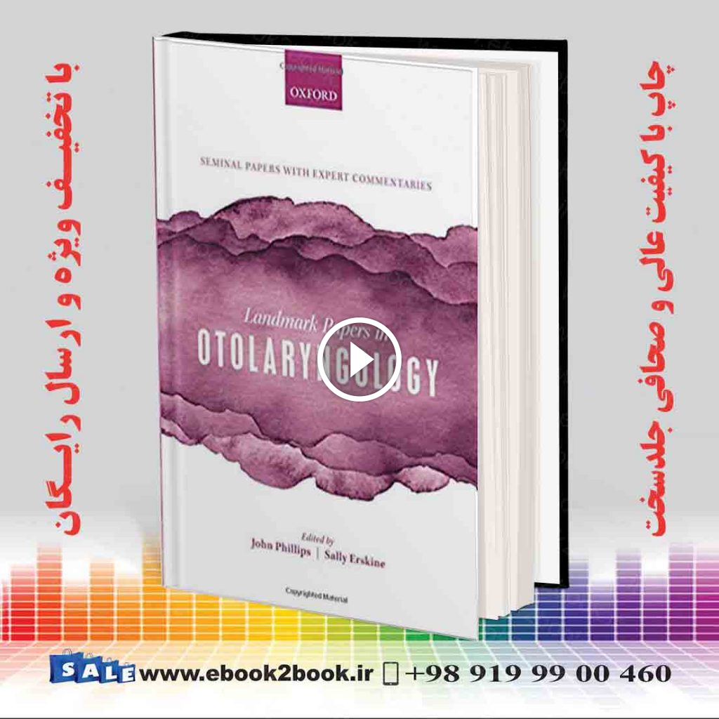 Landmark Papers in Otolaryngology