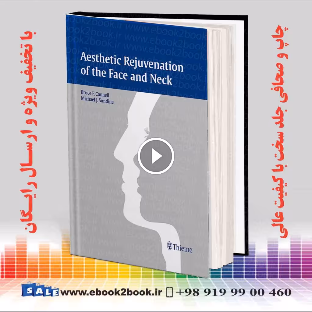 Aesthetic Rejuvenation of the Face and Neck