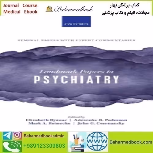 Landmark Papers in Psychiatry 2020 TRUE PDF price 1€ - کتاب پزشکی بهار