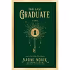 کتاب The Last Graduate اثر Naomi Novik انتشارات Del Rey