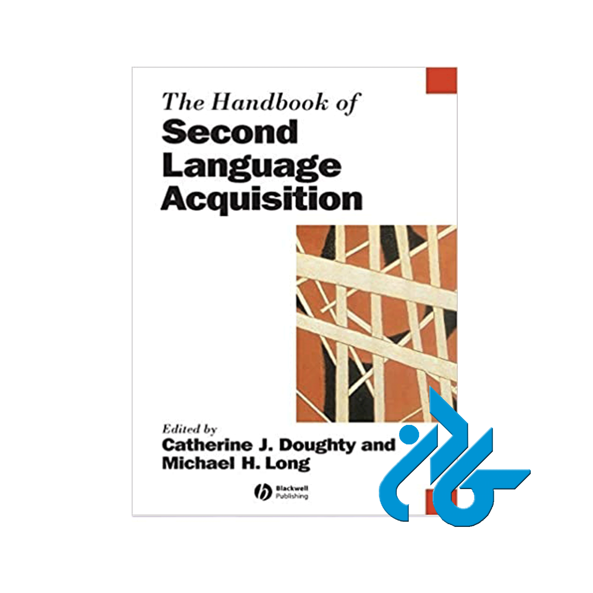 The handbook of second language acquisition ، تا 50% تخفیف