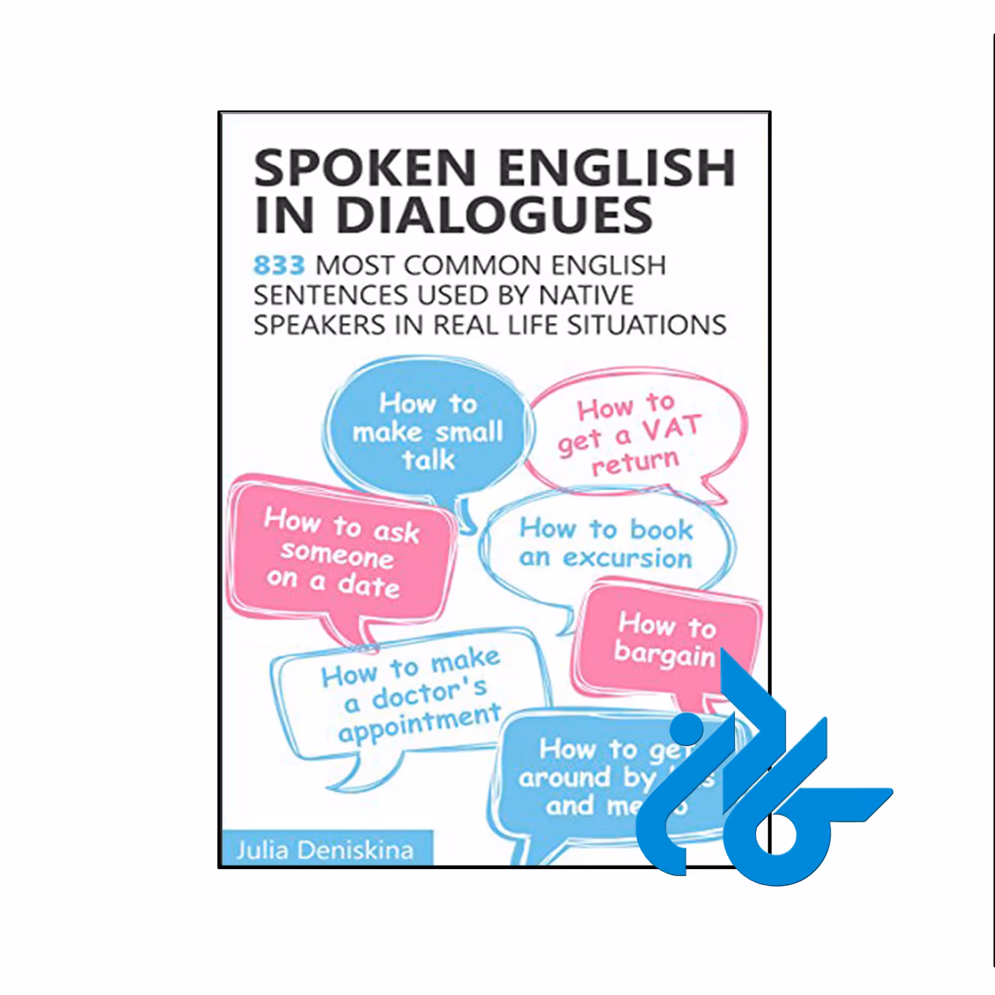 کتاب Spoken English in Dialogues 833