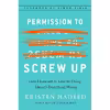 کتاب Permission To Screw Up Mr-Exp اثر Kristen Hadeed انتشارات Portfolio