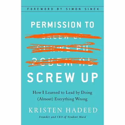 کتاب Permission To Screw Up Mr-Exp اثر Kristen Hadeed انتشارات Portfolio
