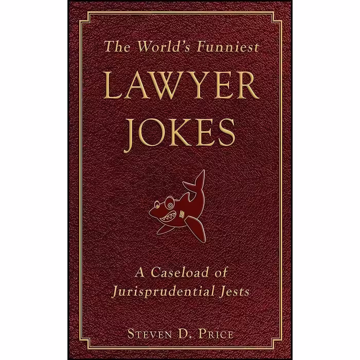 کتاب زبان اصلی The World s Funniest Lawyer Jokes اثر Steven D Price