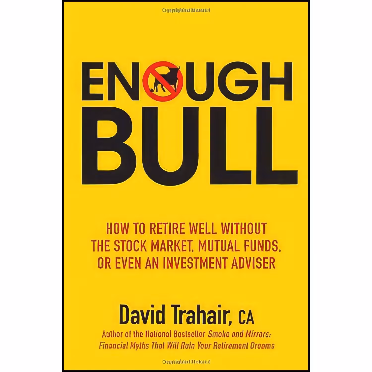 کتاب زبان اصلی Enough Bull اثر David Trahair