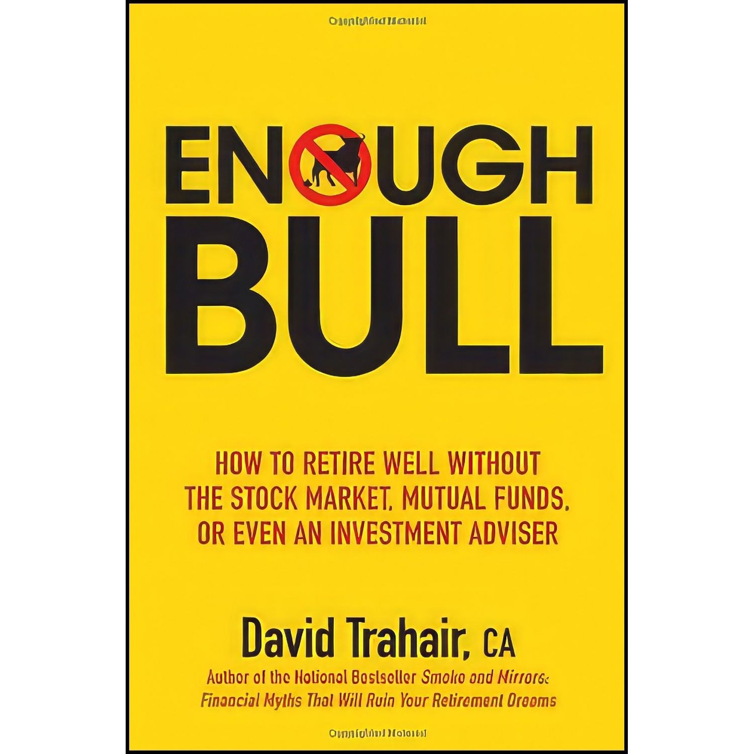 کتاب زبان اصلی Enough Bull اثر David Trahair