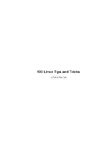 خرید و دانلود نسخه کامل کتاب 100 Linux Tips and Tricks
