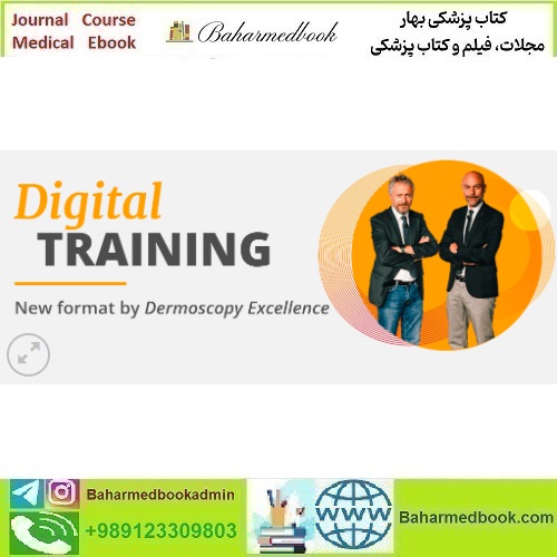 Digital TRAINING from Dermoscopy Excellence video cours