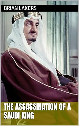 خرید و دانلود نسخه کامل کتاب The Assassination of a Saudi King - Pdf