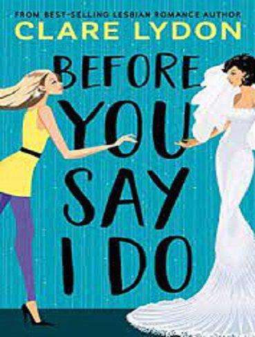 Before You Say I Do (بدون حذفیات)