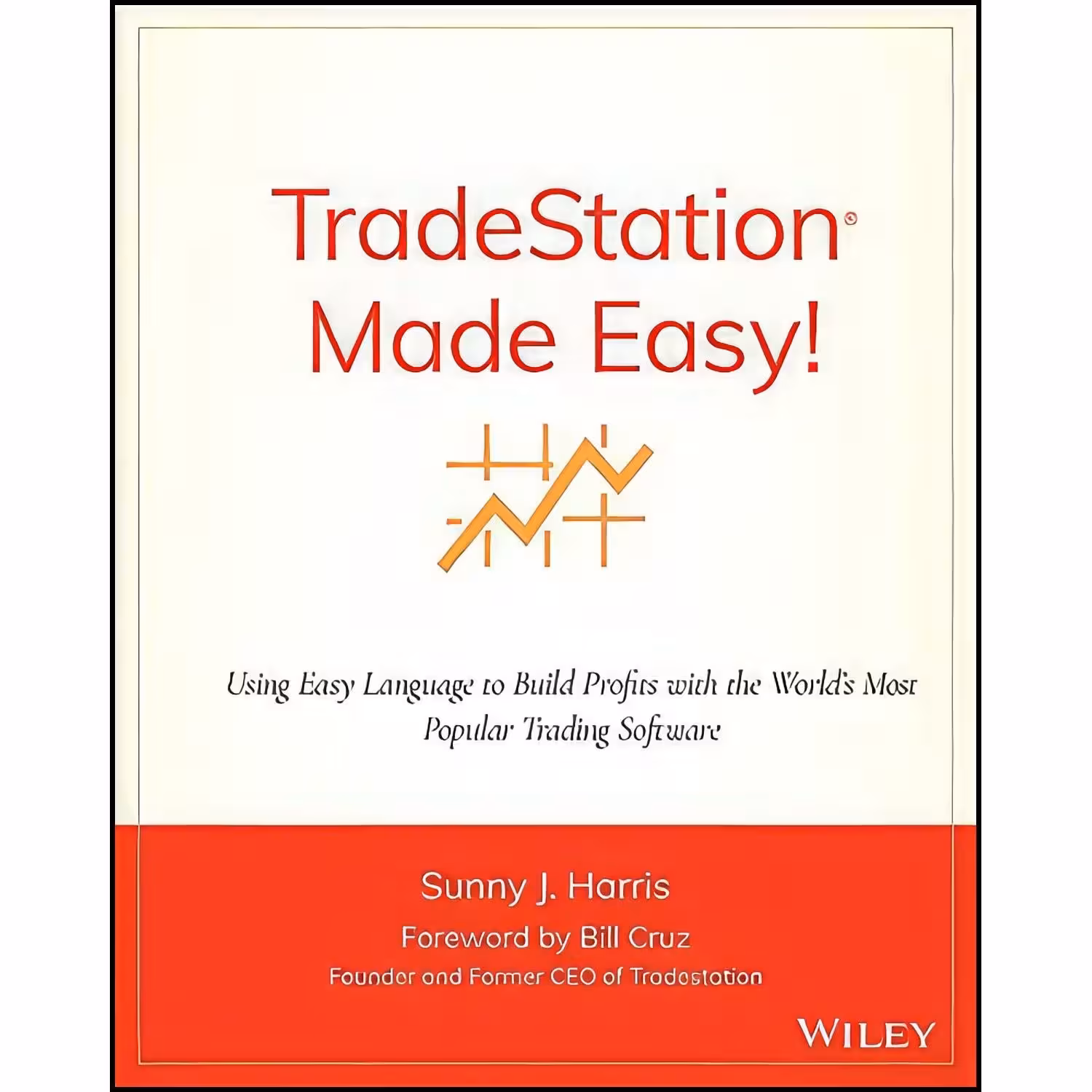 کتاب زبان اصلی TradeStation Made Easy اثر Sunny J Harris