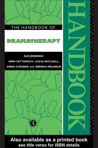 خرید و دانلود نسخه کامل کتاب The Handbook of Dramatherapy