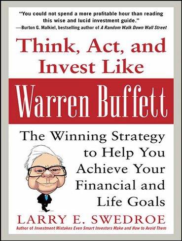 Think Act and Invest Like Warren Buffet