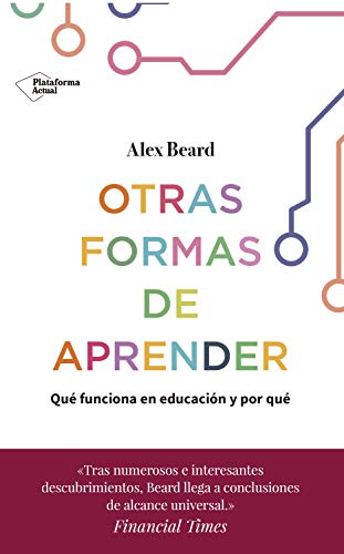 خرید و دانلود نسخه کامل کتاب Otras formas de aprender: Qué funciona en educación y por qué (Spanish Edition) -   pdf